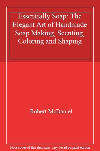 Essentially soap the - the, elegant