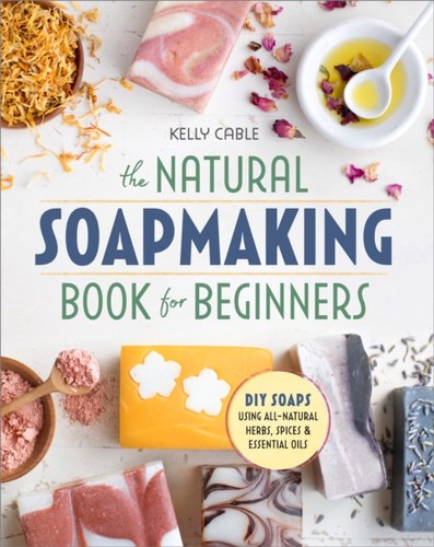 The natural soap making - the,
