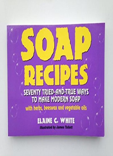Soap recipes seventy - soap,