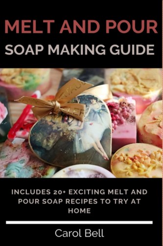 Melt and pour - soap, making