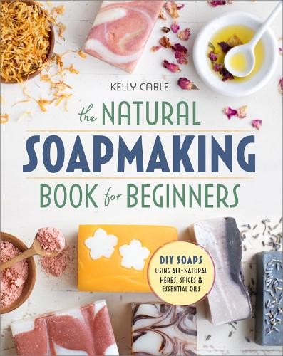 The natural soap - the, making